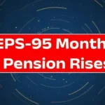 EPS-95 Pension Increase 2026: Monthly Benefits Enhanced for Retirees Across India