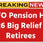 EPFO Pension Update 2026: Minimum Pension Debate, New Rules and Relief Measures Explained