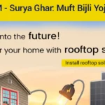 PM Surya Ghar Yojna: Government Offers Up to ₹78,000 Subsidy for Rooftop Solar Panels