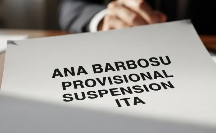 ana barbosu provisional suspension ita