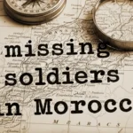 Missing Soldiers in Morocco: Ongoing Search Efforts Raise Questions and Concerns