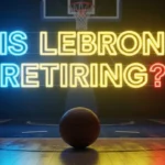 Is LeBron Retiring? Latest Updates, Career Insights & What Comes Next