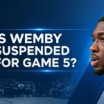 Is Wemby Suspended for Game 5? Latest Update on Victor Wembanyama’s Status